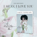 JUNG SEUNG WON - [ (I mean, I love you)] - Kpop Album | Kool Seoul - Buy Kpop Albums Online