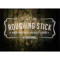 Roughing Sticks by Harry Robson - Supply